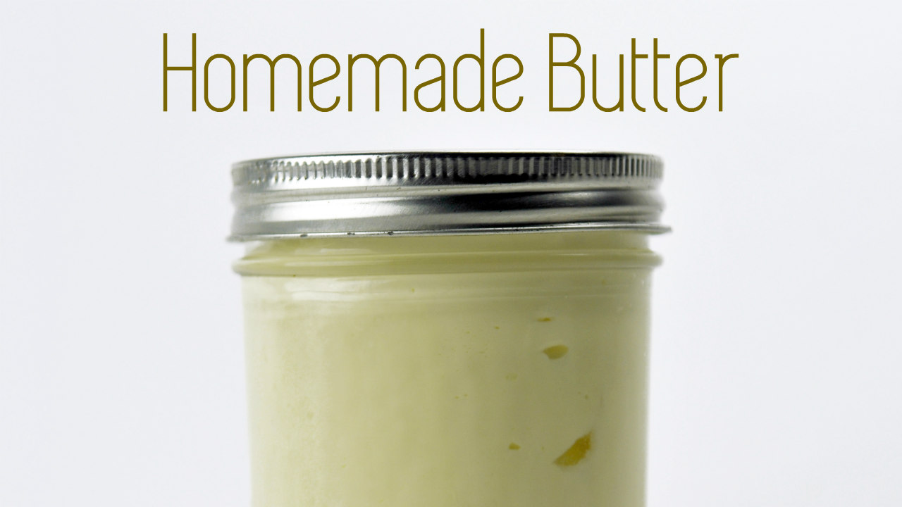 A Mason jar filled with freshly shaken DIY butter. Click for recipe.